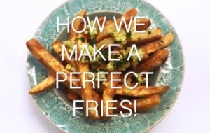 How to make a french fries.